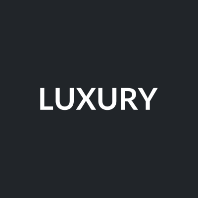 Luxury